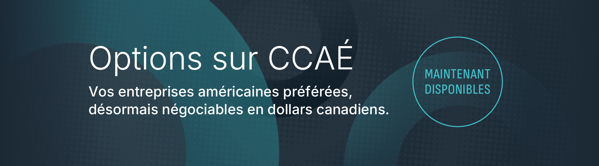 Options sur CCAÉ