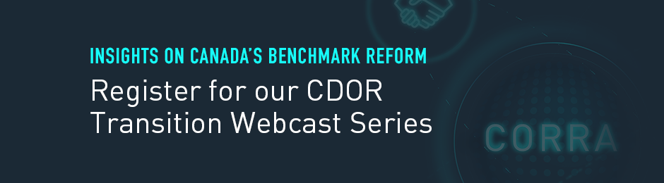 Register for our CDOR Transition Webcast Series