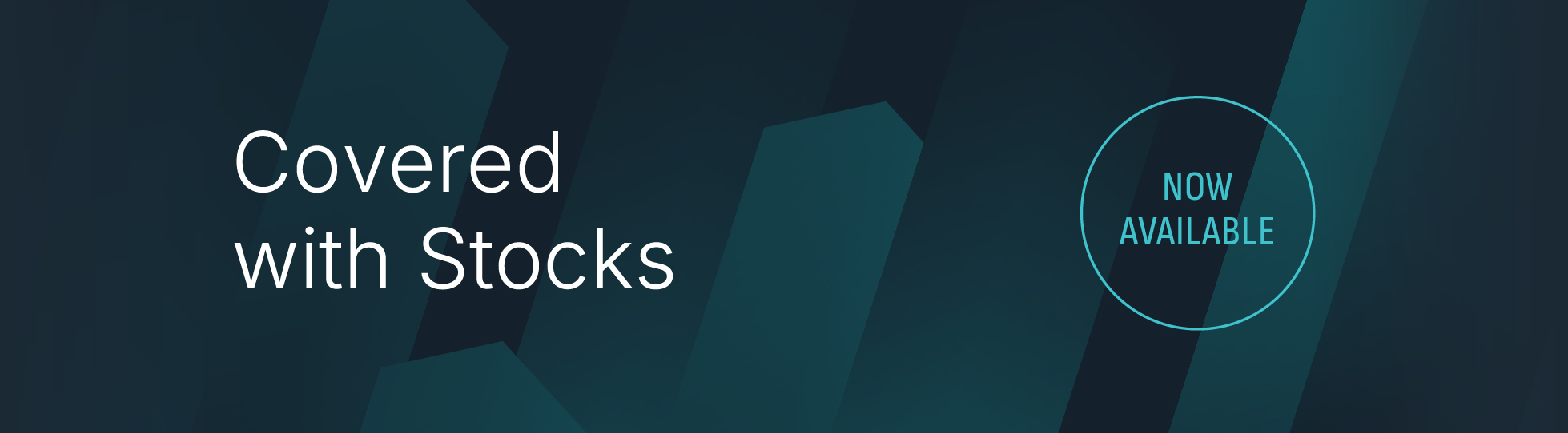 Covered with Stocks - Now Available