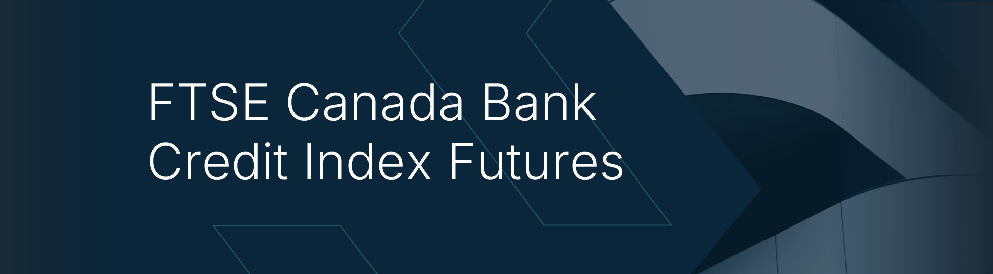 FTSE Canada Bank Credit Index Futures