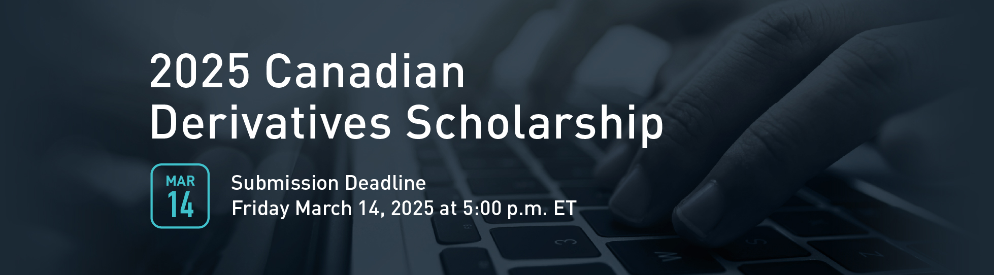 2025 Canadian Derivatives Scholarship