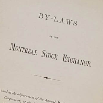 Montreal Stock Exchange By-Laws in early days