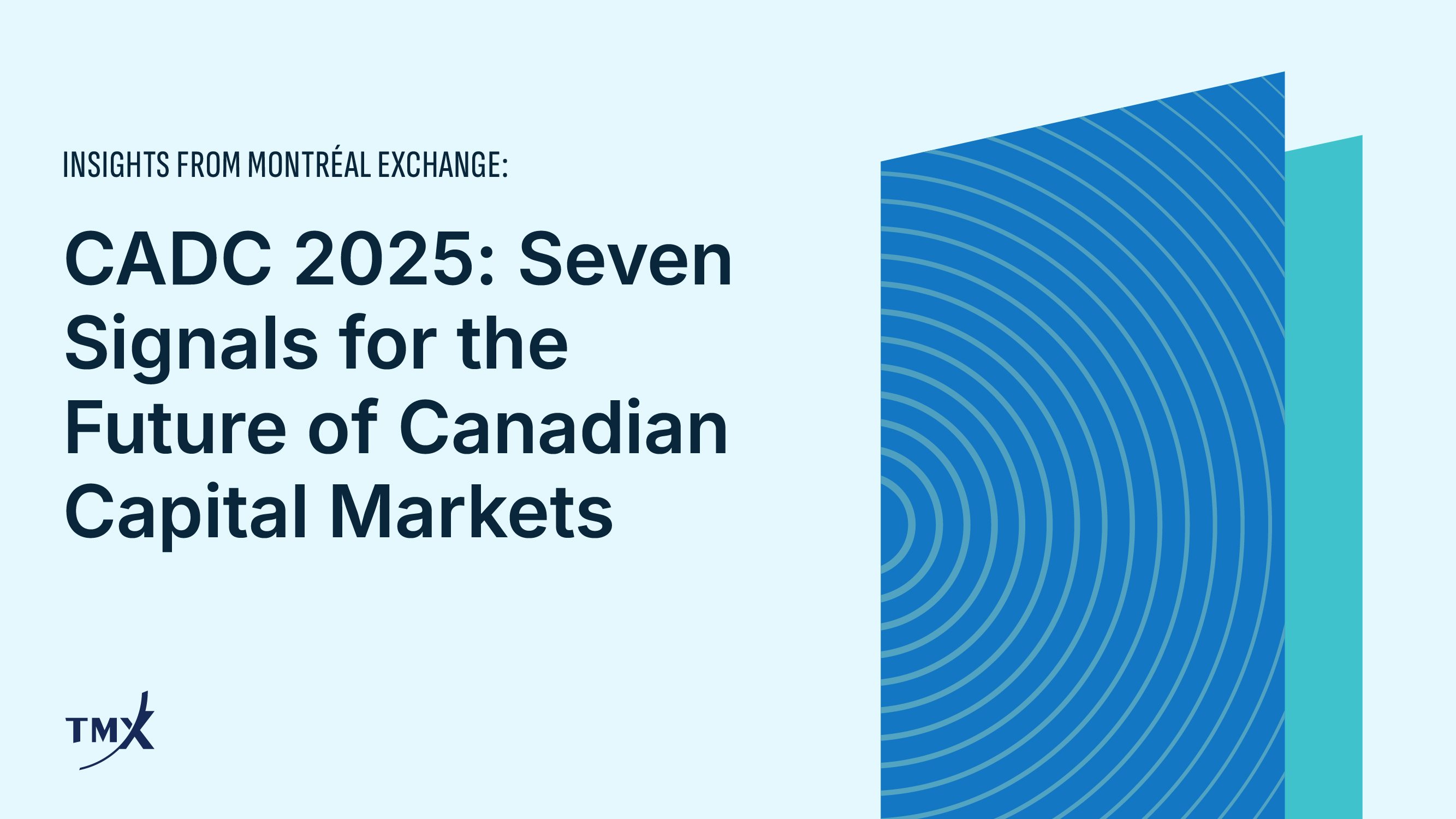 Seven Signals for the Future of Canadian Capital Markets