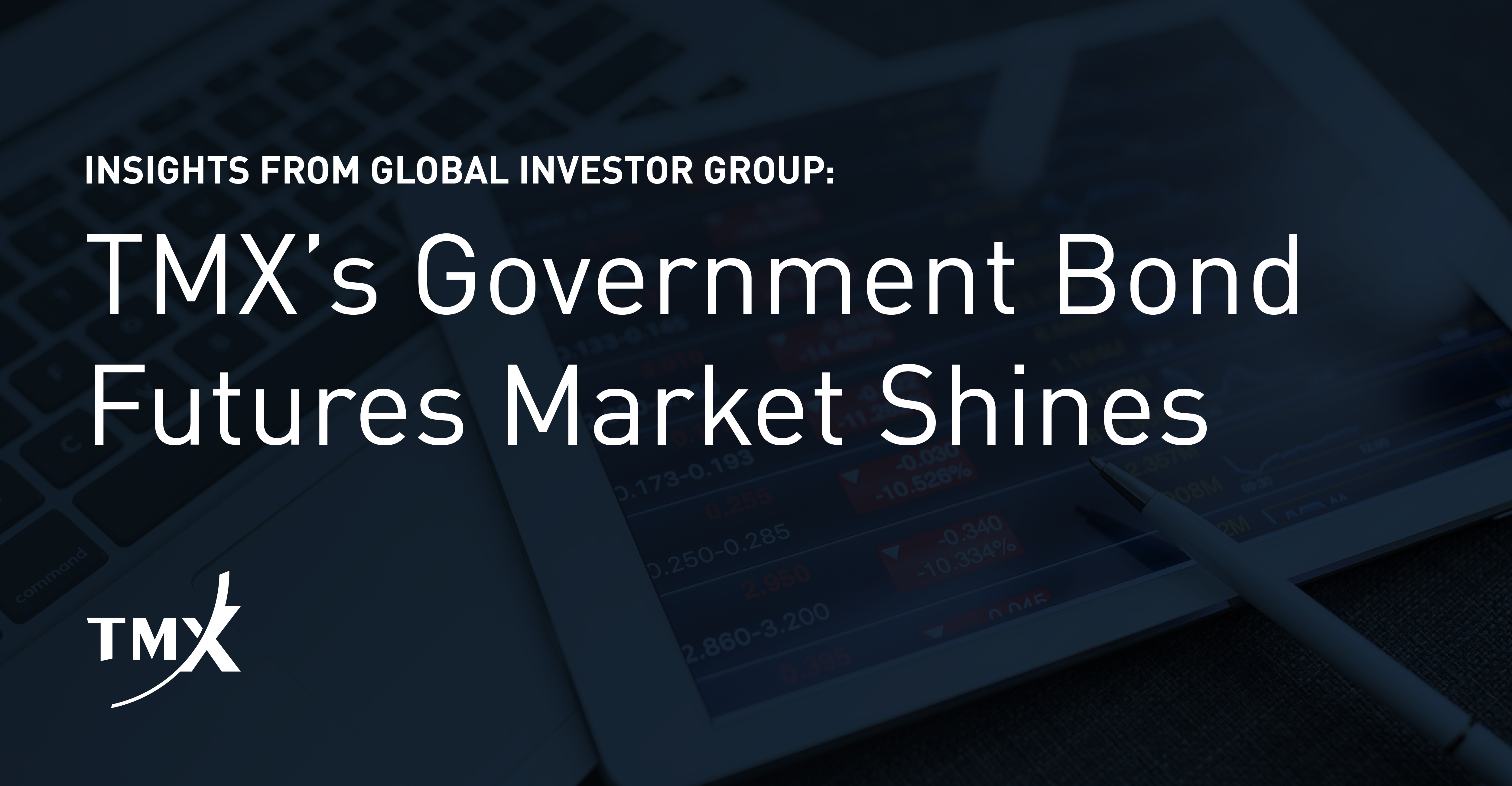 TMX's government bond futures market shines