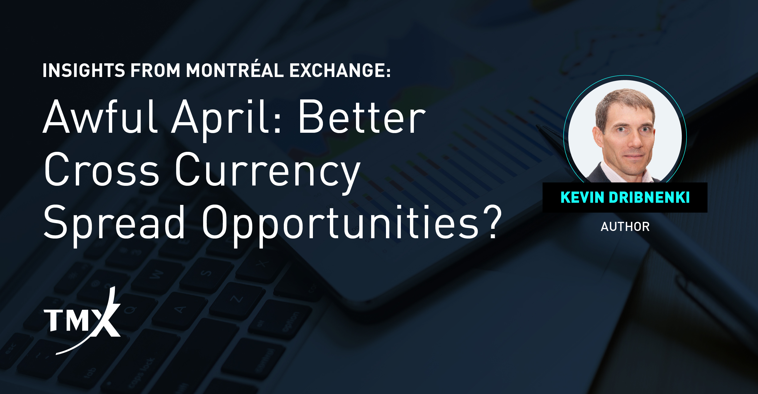 TMX Montréal Exchange Insights